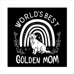 World's Best Golden Mom Rainbow and Dog Lover Posters and Art